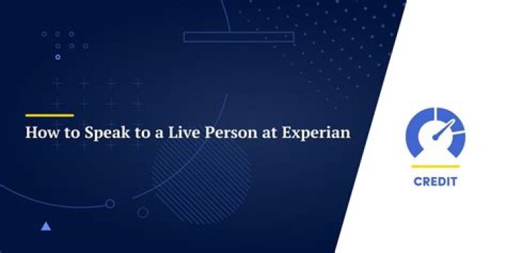 how do you speak to a live person at experian?? here is the answer
