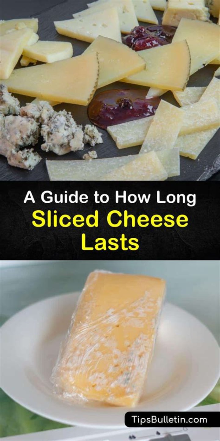 how long does sliced cheese last in the fridge? here is the answer