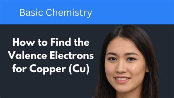 how many valence electrons does copper have? here is the answer