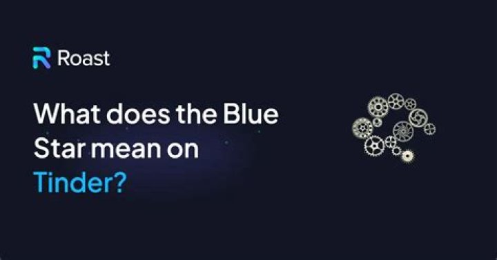what does a blue star mean on tinder? here is the answer